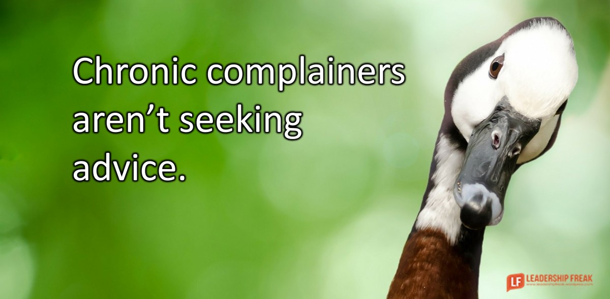 7 Truths about Chronic Complainers Every Leader Needs Today