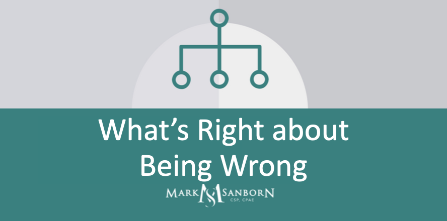 What’s Right About Being Wrong