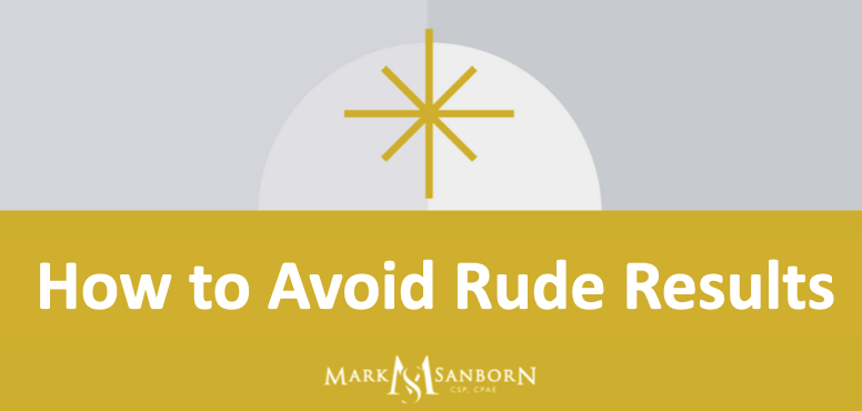 How to Avoid Rude Results