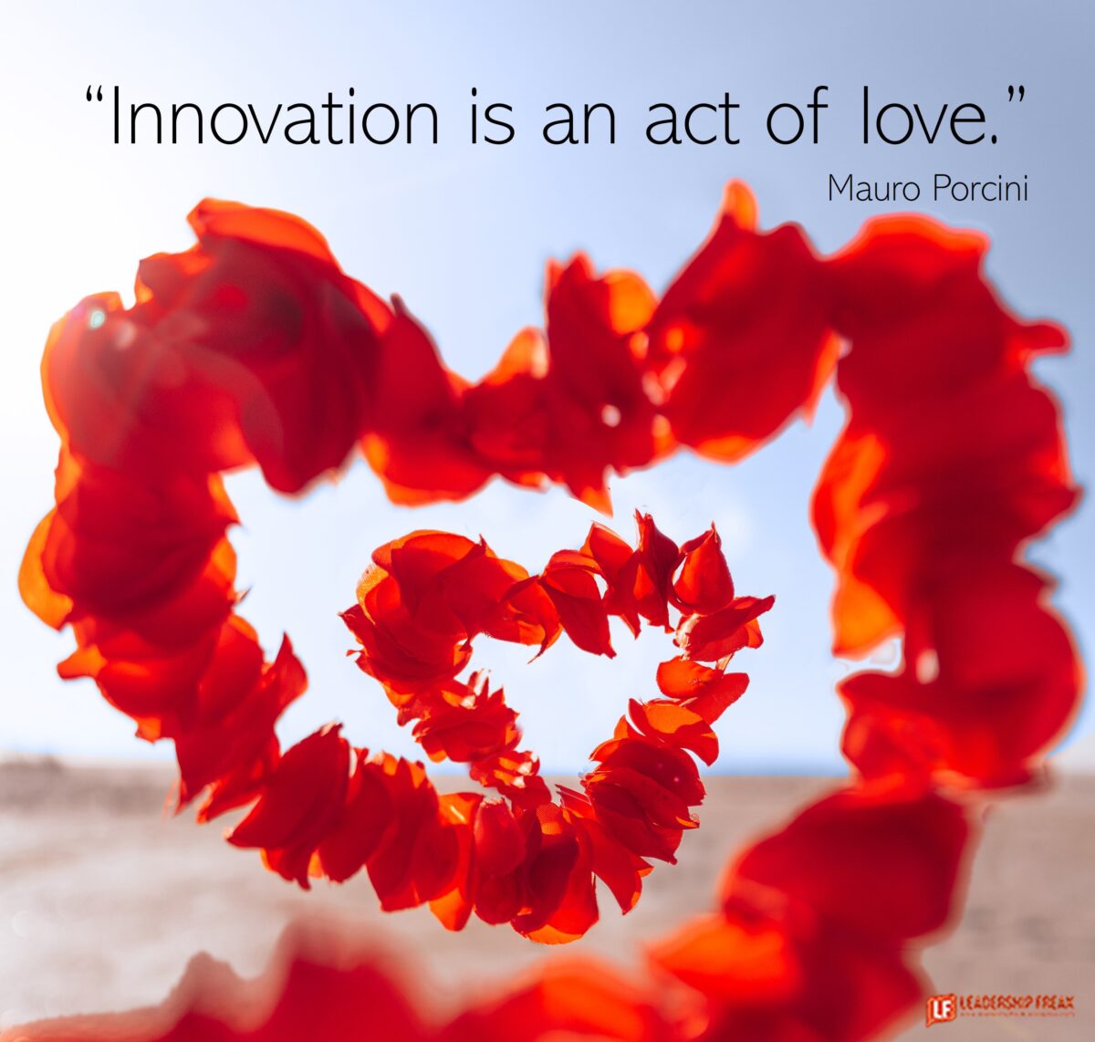 Innovation: The Power of People in Love with People