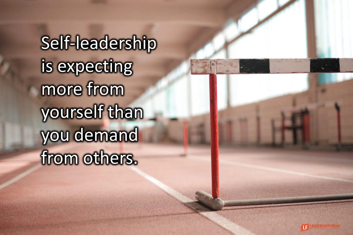 The Secrets to Self-Leadership – Leadership Freak