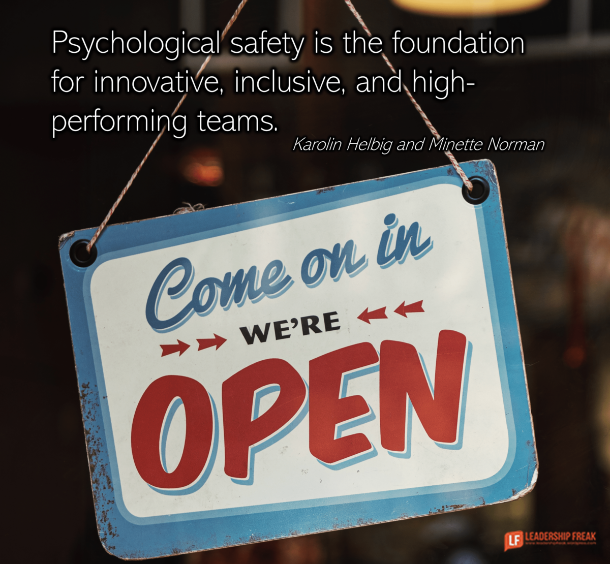 5 WAYS TO BUILD A GREAT TEAM CULTURE BY INCREASING PSYCHOLOGICAL SAFETY