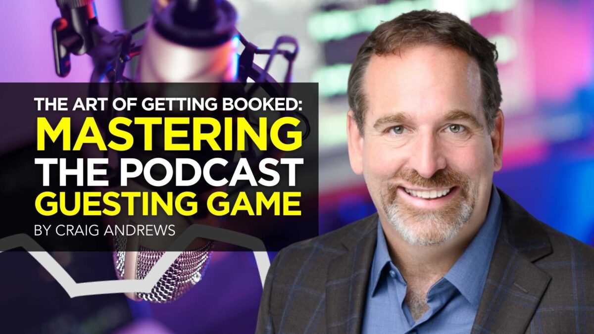 The Art of Getting Booked: Mastering the Podcast Guesting Game