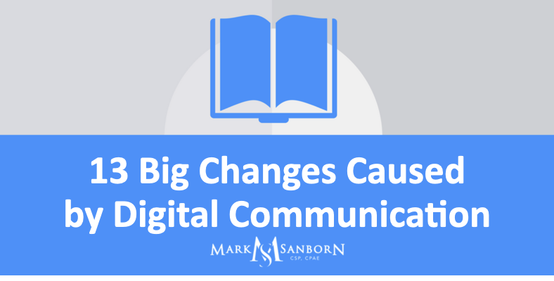 13 Big Changes Caused by Digital Communication