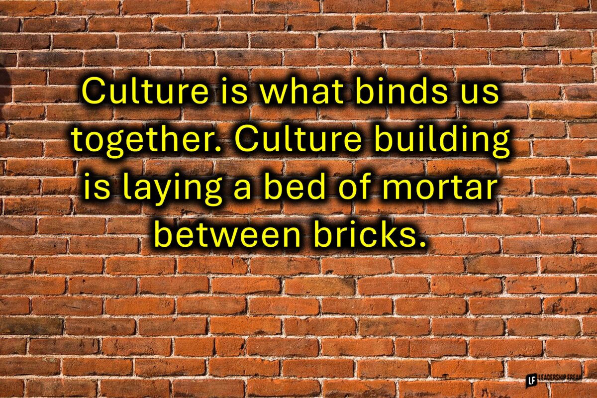 Culture Building in the Real World
