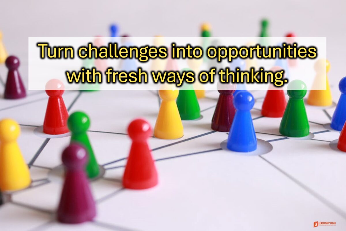 The 10 Simplest Ways to Turn Challenges into Opportunities